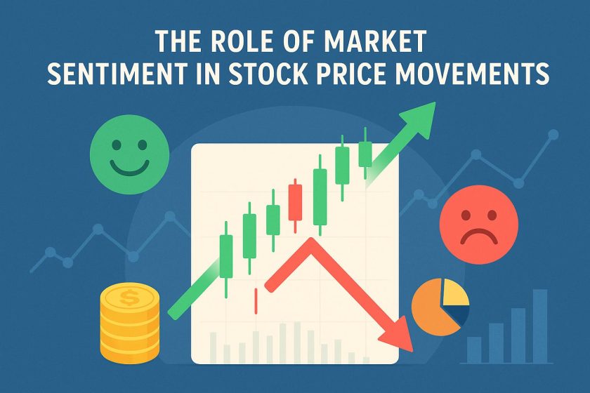 The Role of Market Sentiment in Stock Price Movements